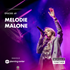 Ep: 69 - Melodie Malone