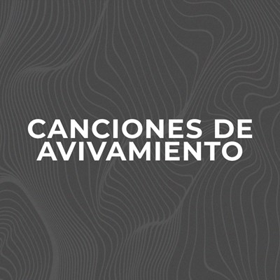 Canciones De Avivamiento 
