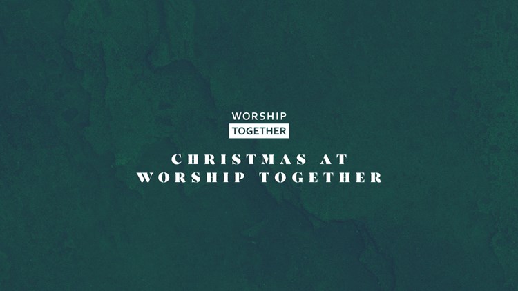 || Christmas At Worship Together ||