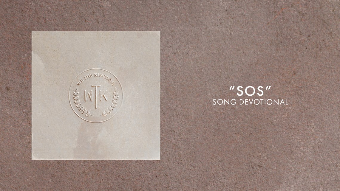 SOS | Song Devotional