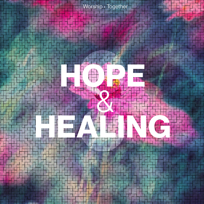 Songs Of Hope & Healing