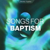 Songs for Baptism