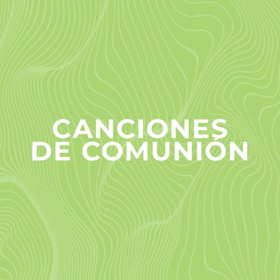 Canciones De Comunión