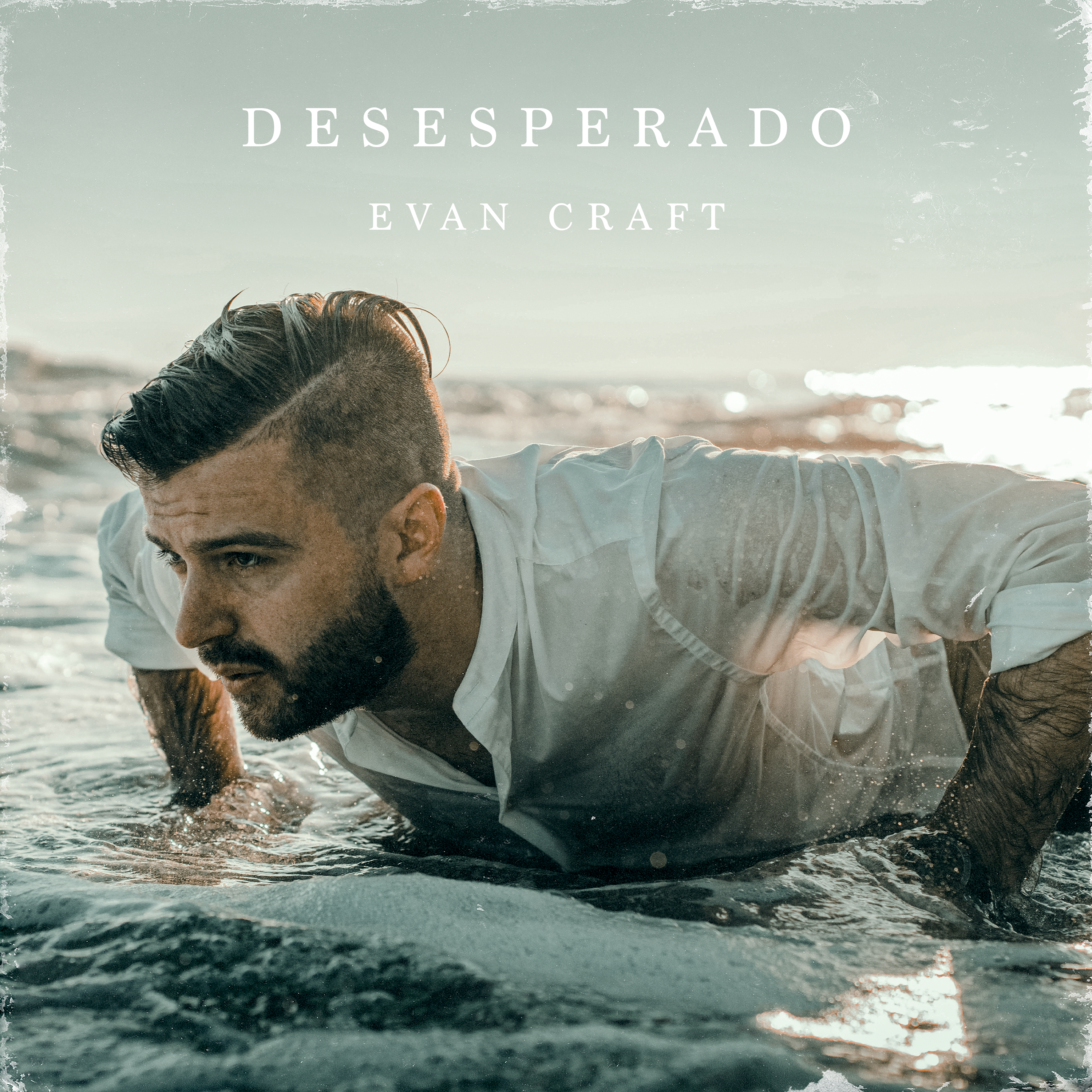 Desesperado - Evan Craft