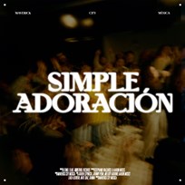 Simple Adoración - Maverick City Music 