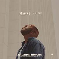 I'm Here For You EP - Jonathan Traylor