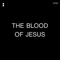 The Blood Of Jesus