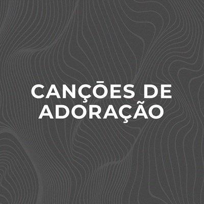 Canções de adoração