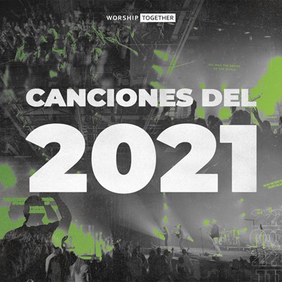 Las 10 Canciones del 2021