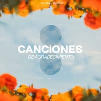 Canciones de Agradecimiento