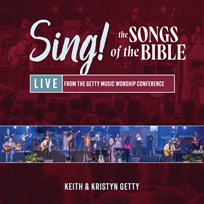 Sing! Songs of the Bible - Keith & Kristyn Getty, feat Sing! - Album
