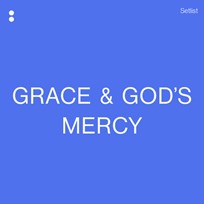 Grace And God's Mercy