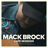 Mack Brock Cafe Sessions
