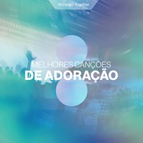 Melhores Canções De Adoração