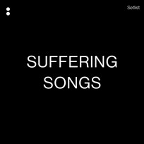 Suffering Songs